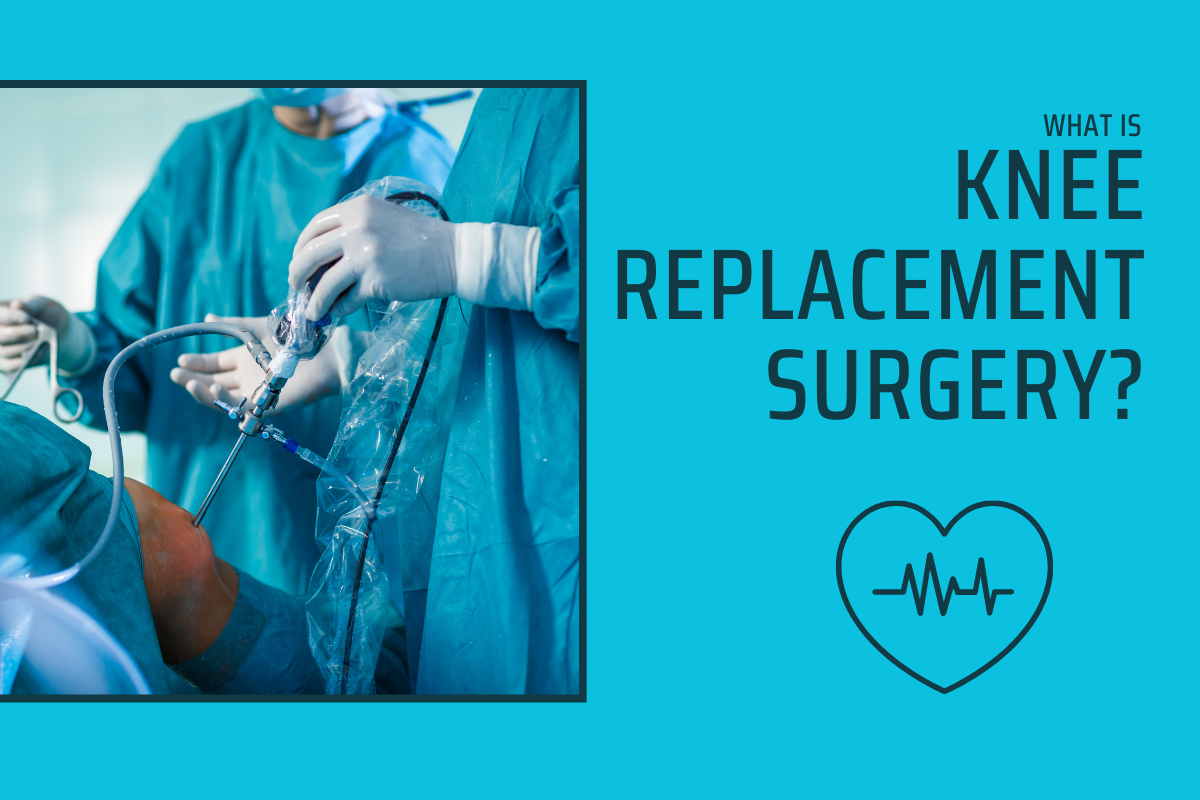 Knee Replacement Surgery